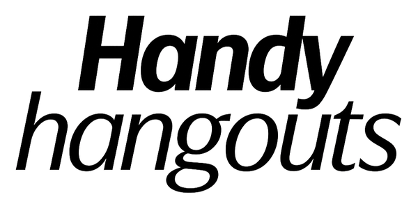 Handy Hangouts