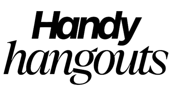 Handy Hangouts